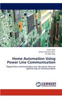 Home Automation Using Power Line Communication
