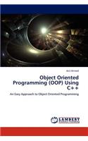 Object Oriented Programming (Oop) Using C++