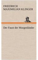 Faust Der Morgenlander