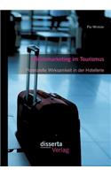Neuromarketing im Tourismus