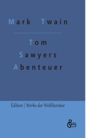 Tom Sawyers Abenteuer