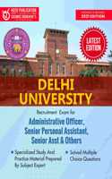 Delhi University Recruitment For Administrative Officer, Senior Personal Assistant, Senior Asst