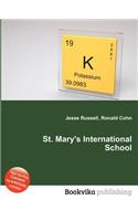 St. Mary's International School