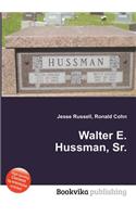 Walter E. Hussman, Sr.: (English)