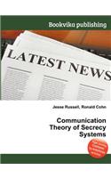 Communication Theory of Secrecy Systems