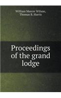 Proceedings of the grand lodge