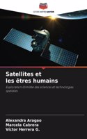 Satellites et les êtres humains