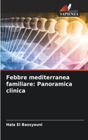 Febbre mediterranea familiare
