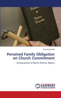 Perceived Family Obligation on Church Commitment