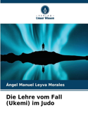 Lehre vom Fall (Ukemi) im Judo