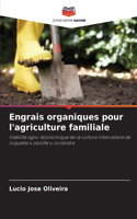 Engrais organiques pour l'agriculture familiale