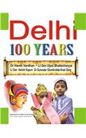 Delhi 100 Years