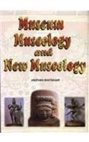 Museum, Museology and New Museology
