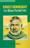 Ernest Hemingway For Whom The Bell Tolls