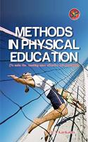 Methods in Physical Education (To make the teaching more effective and meaningful) [Hardcover] Dr. I.Karikalan