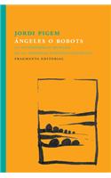 Ángeles O Robots