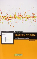 Aprender Illustrator CC 2014 con 100 ejercicios practicos