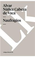 Naufragios: (Memoria)
