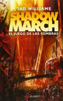 Shadowmarch. El juego de las sombras