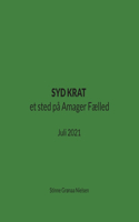 SYD KRAT et sted på Amager Fælled