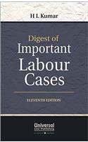 Digest of Important Labour Cases