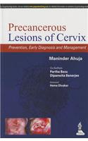 Precancerous Lesions of Cervix