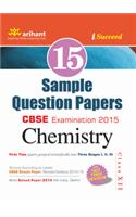 Cbse 15 Sample Question Paper - Chemistry For Class 12Th