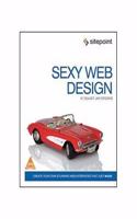 Sexy Web Design: Creating Interfaces That Work