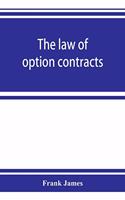 The law of option contracts