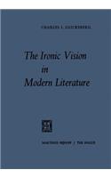 The Ironic Vision in Modern Literature