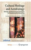 Cultural Heritage and Aerobiology