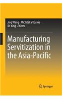 Manufacturing Servitization in the Asia-Pacific