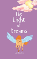 The Light of Dreams