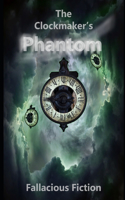 The Clockmaker's Phantom