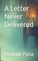 Letter Never Delivered