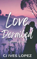 Love Derailed