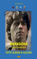 Maradona Diego Armando Foto Album a Colori