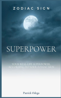 Zodiac Signs Superpowers