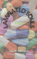 Laminated Souls