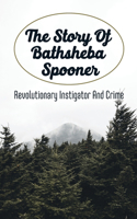 The Story Of Bathsheba Spooner