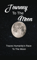 Journey To The Moon