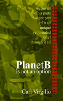 PlanetB is not an option