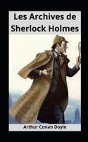 Les Archives de Sherlock Holmes illustrée