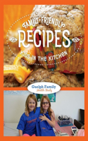 Family Friendly Recipes