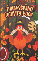 Thanksgiving Activity Book For Kids Ages 4-8