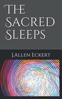 Sacred Sleeps