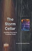 Storm Cellar: Christian Survival in Troubling Times
