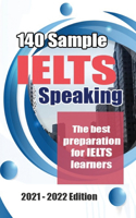 140 SAMPLE IELTS SPEAKING PART 2 - 2021 - 2022 EDITION - The best preparation for IELTS learners