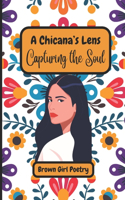 Chicana's Lens