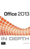 Office 2013 in Depth